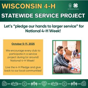 Wisconsin 4-H Statewide Service Project – National 4-H Week 2025